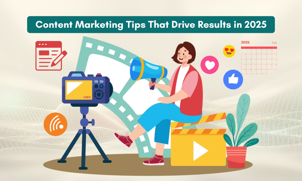 content-marketing-tips-that-drive-results-in-2025