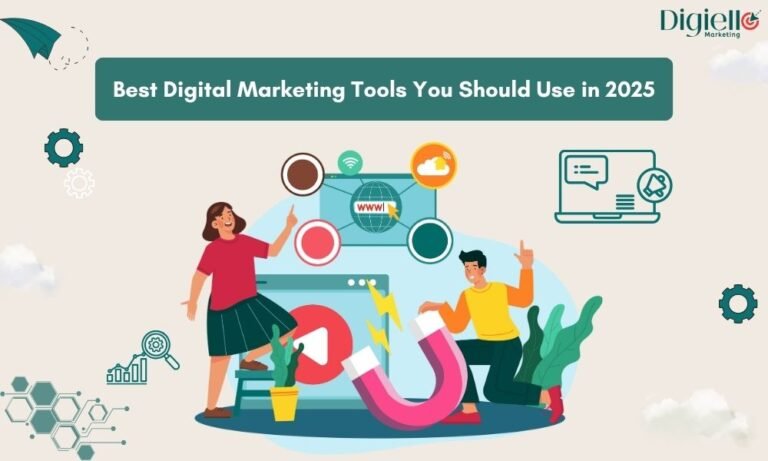 Best Digital Marketing Tools You Should Use in 2025 - Digiello
